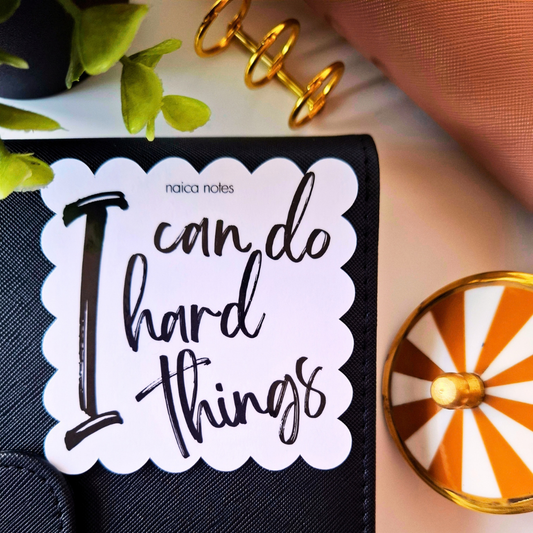 I Can Do Hard Things