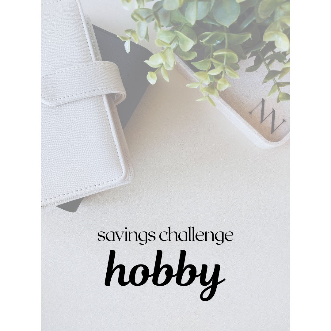 Savings Challenge: Hobby