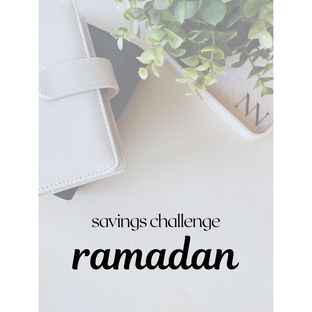 Savings Challenge: Ramadan