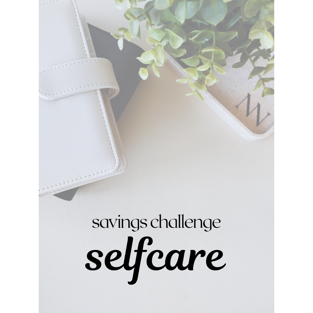 Savings Challenge: Selfcare