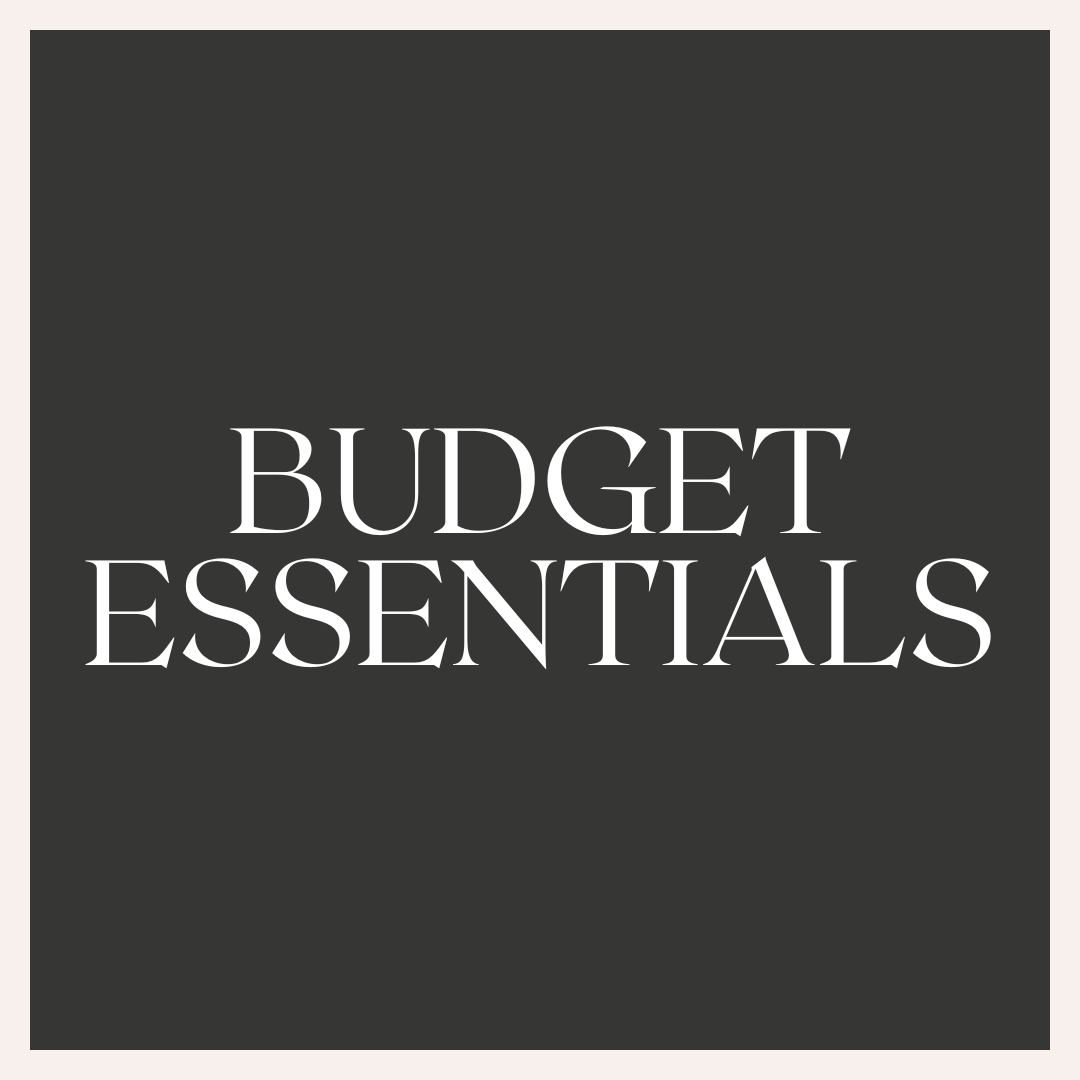 Budget Essentials