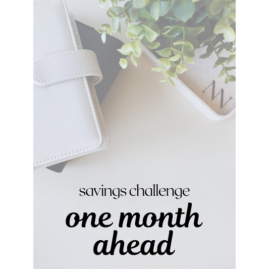 Savings Challenge: One Month Ahead