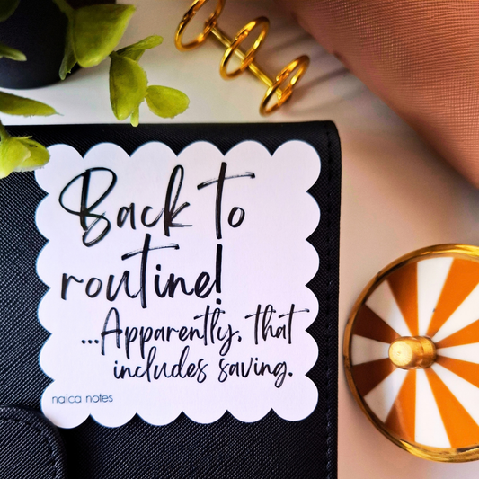 Back To Routine... Apparently That Includes Saving